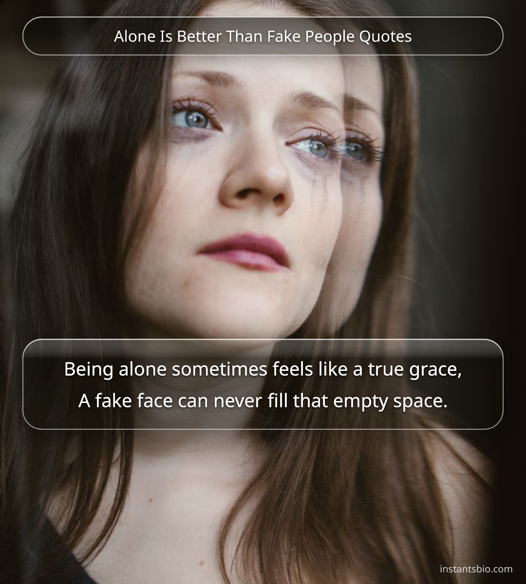 Alone Is Better Than Fake People Quotes