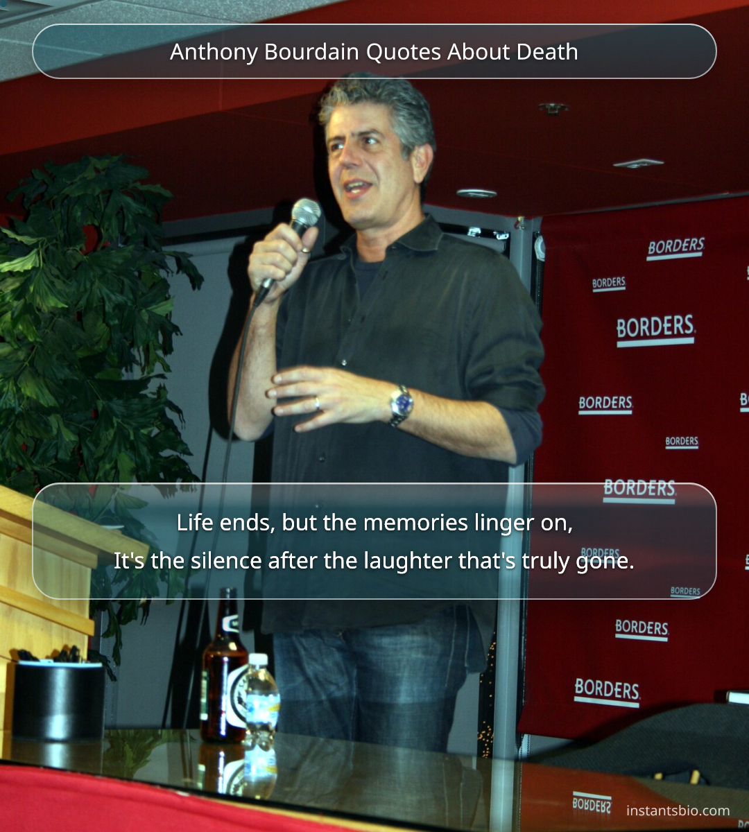 Anthony Bourdain Quotes About Death