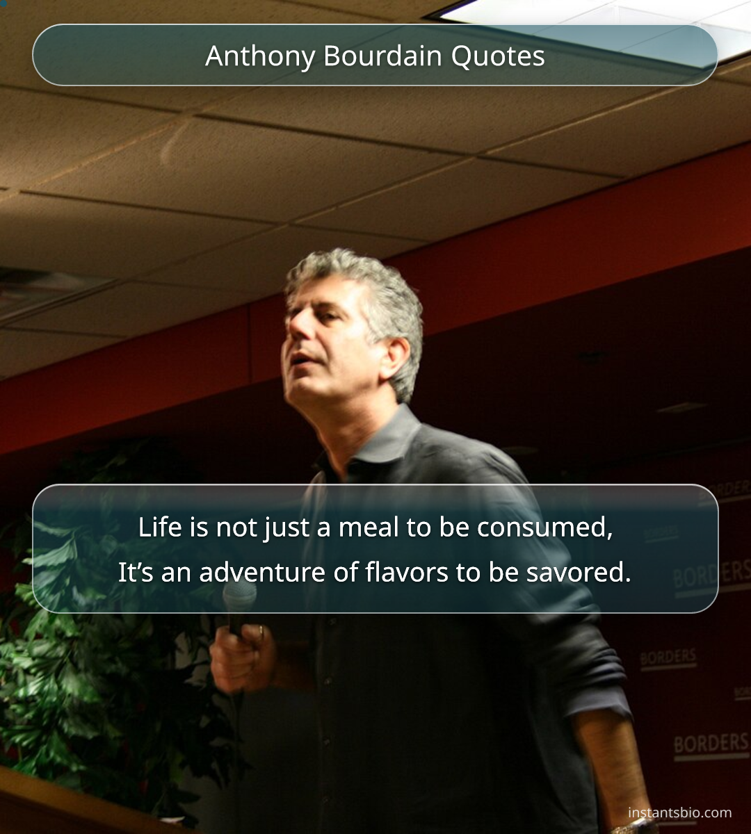 Anthony Bourdain Quotes