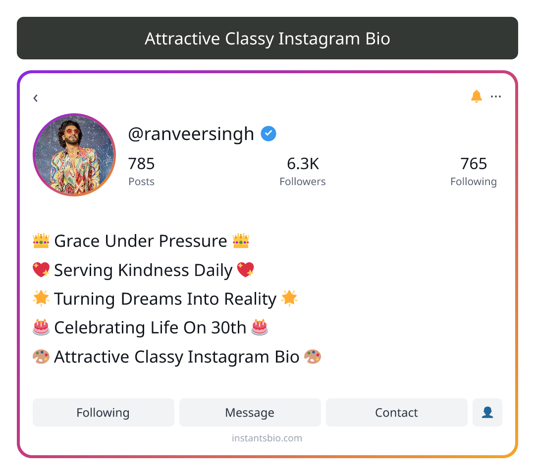 Attractive Classy Instagram Bio