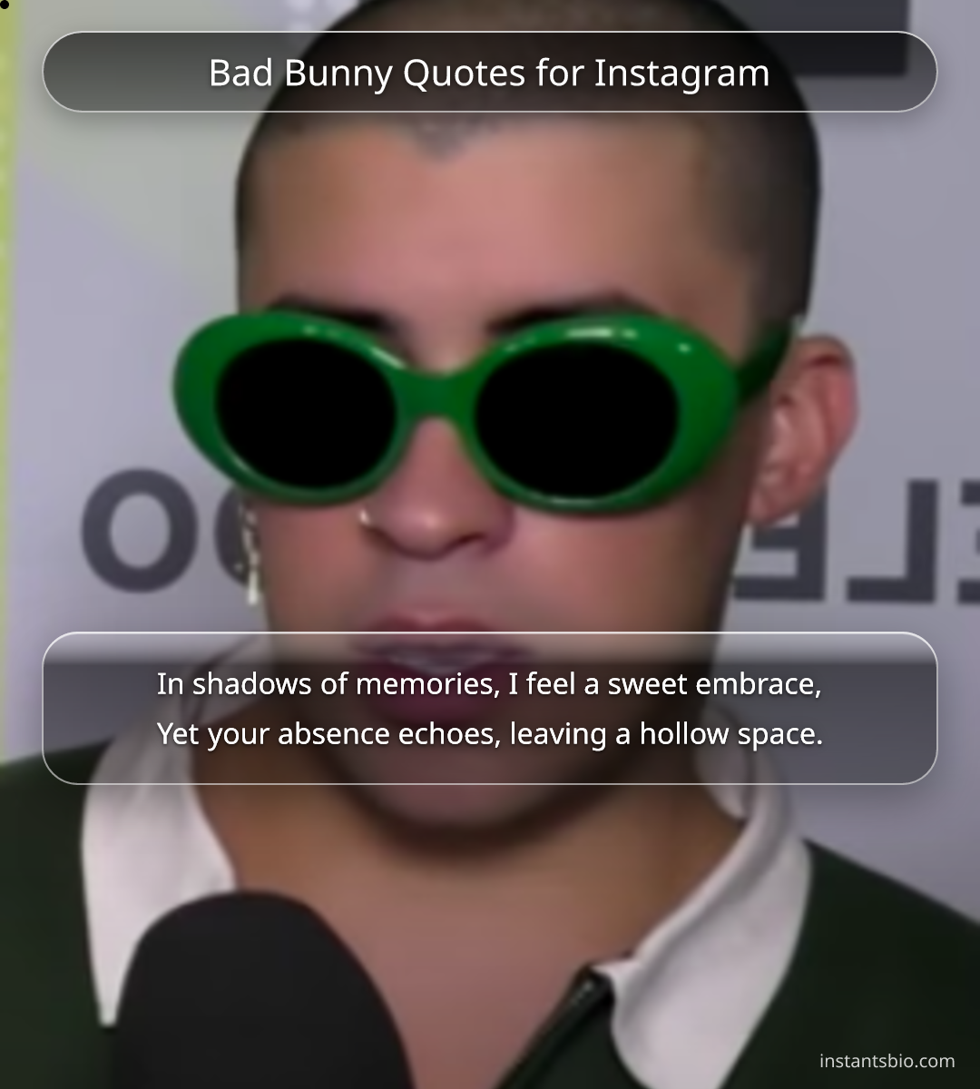 Bad Bunny Quotes for Instagram
