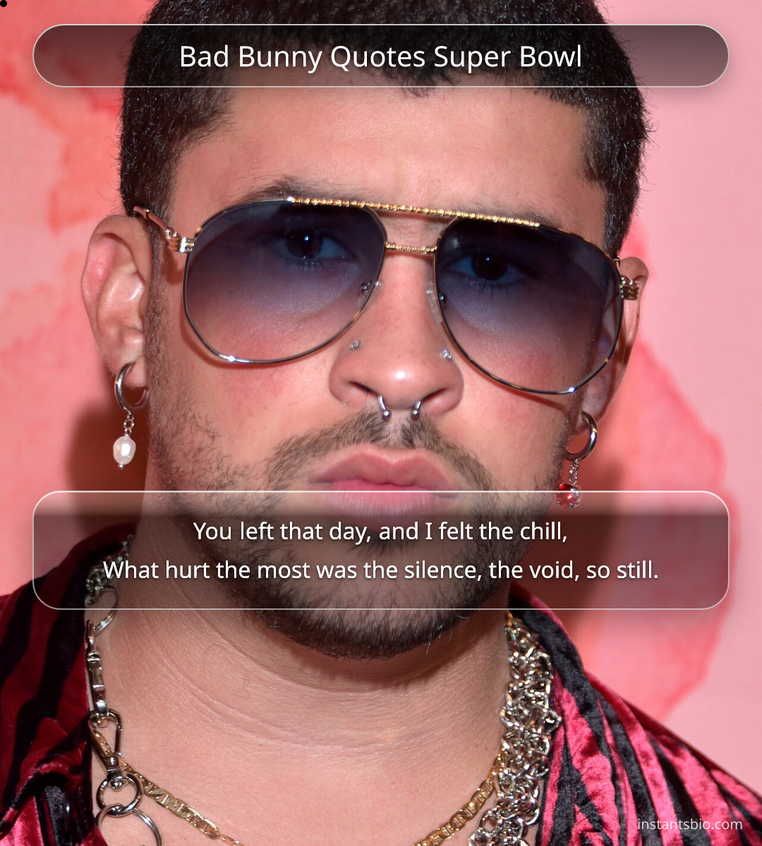 Bad Bunny Quotes Super Bowl