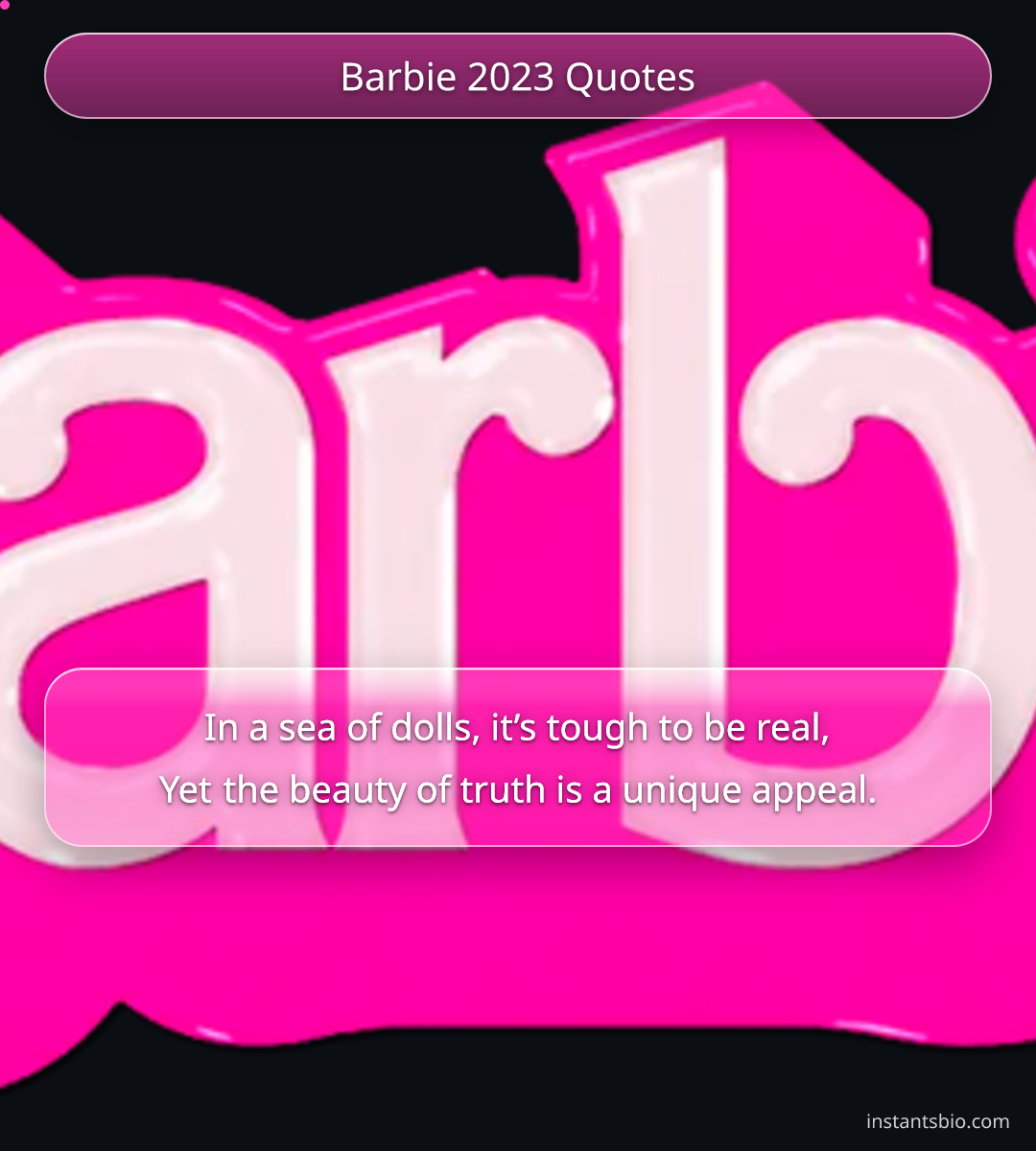 Barbie 2023 Quotes - barbie quotes
