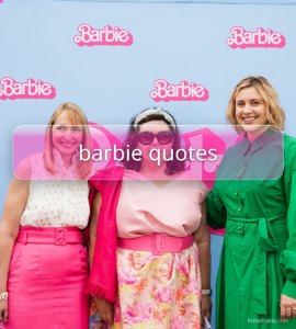 barbie quotes
