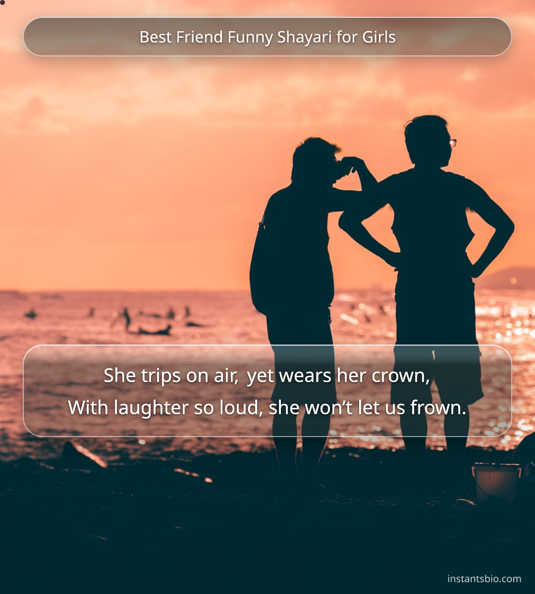 Best Friend Funny Shayari for Girls