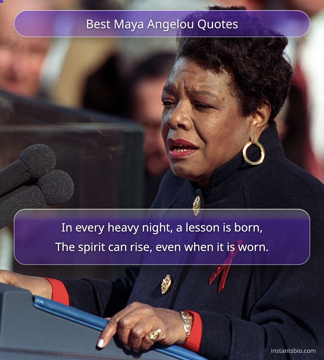 Best Maya Angelou Quotes