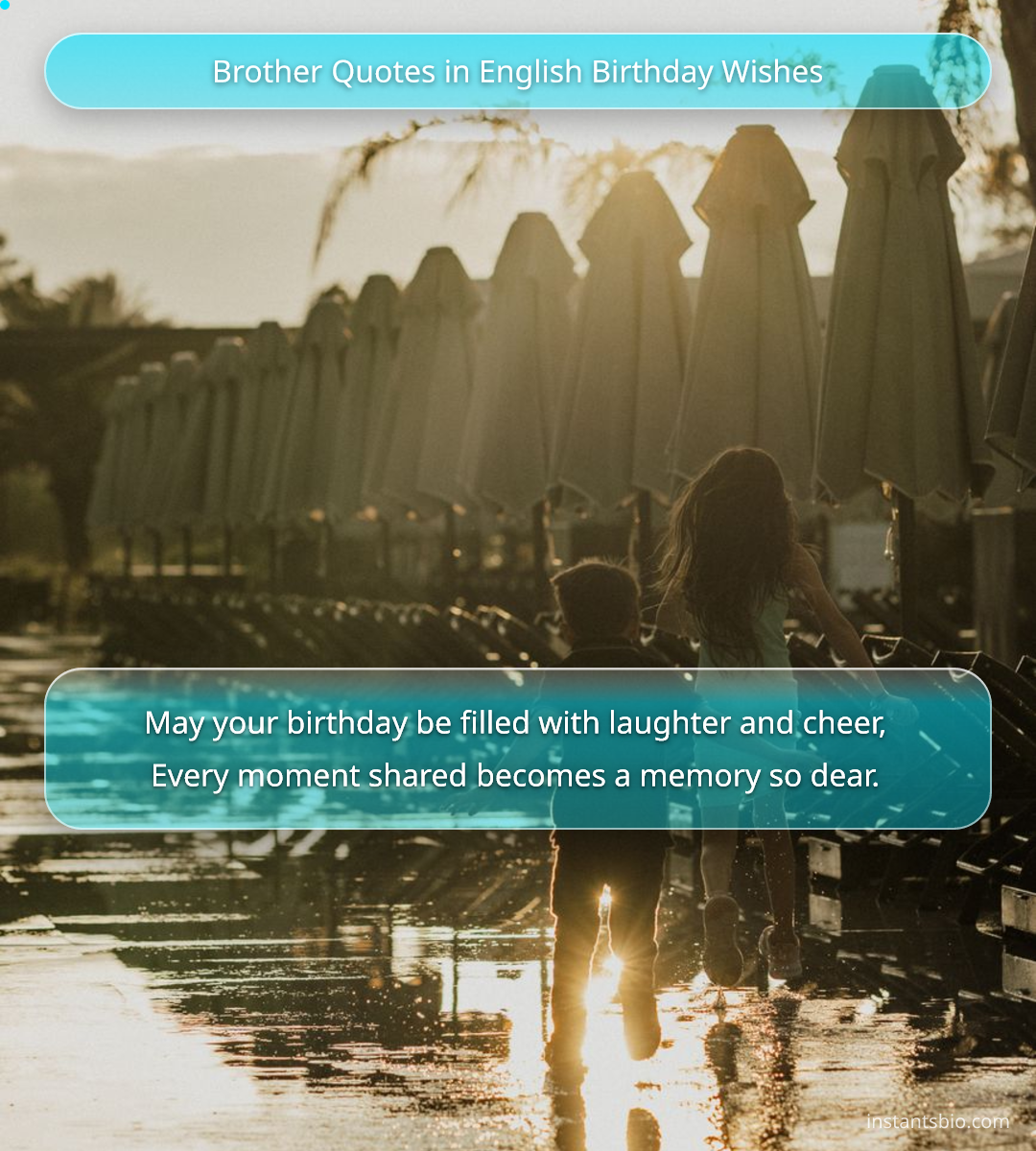 Brother Quotes in English Birthday Wishes