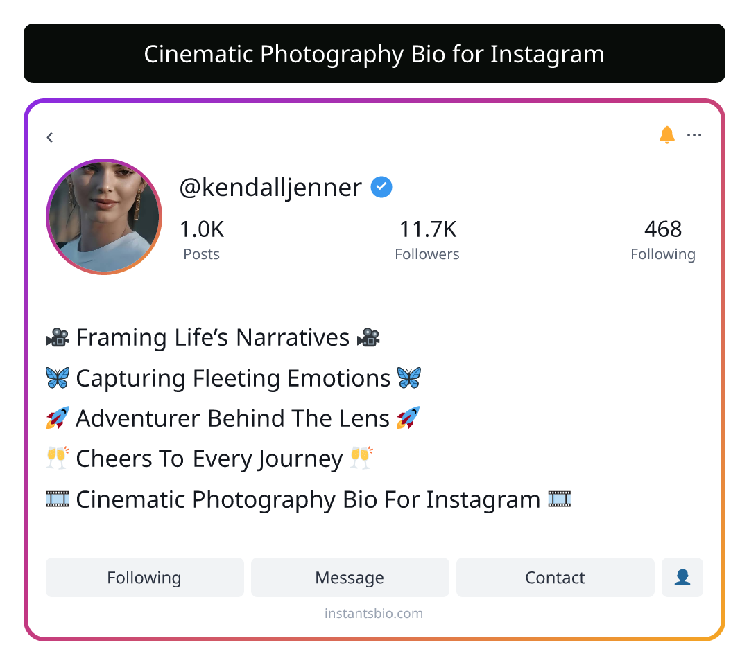 Cinematic Photography Bio for Instagram