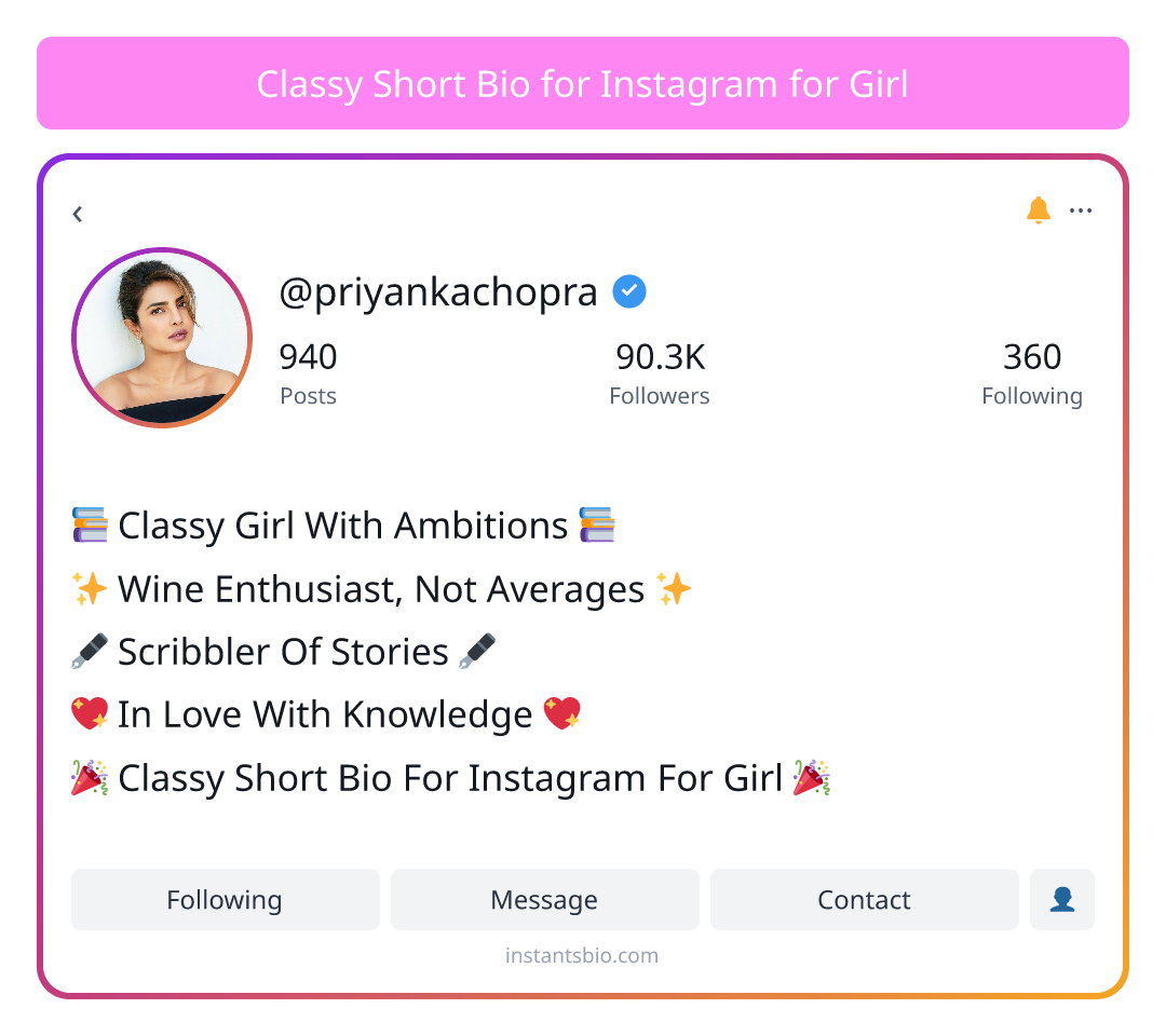 Classy Short Bio for Instagram for Girl