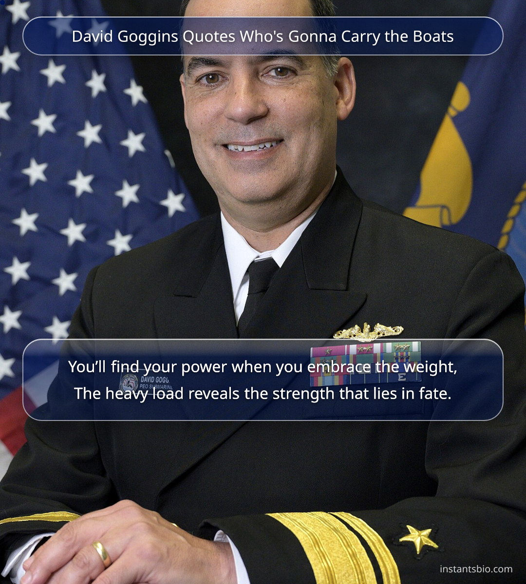 David Goggins Quotes Who's Gonna Carry the Boats