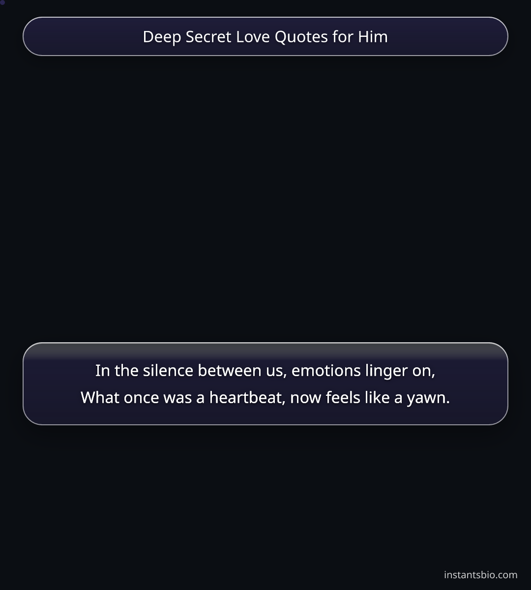 Deep Secret Love Quotes for Him