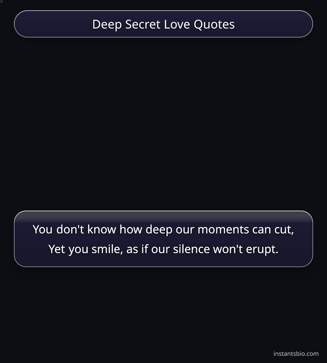 Deep Secret Love Quotes
