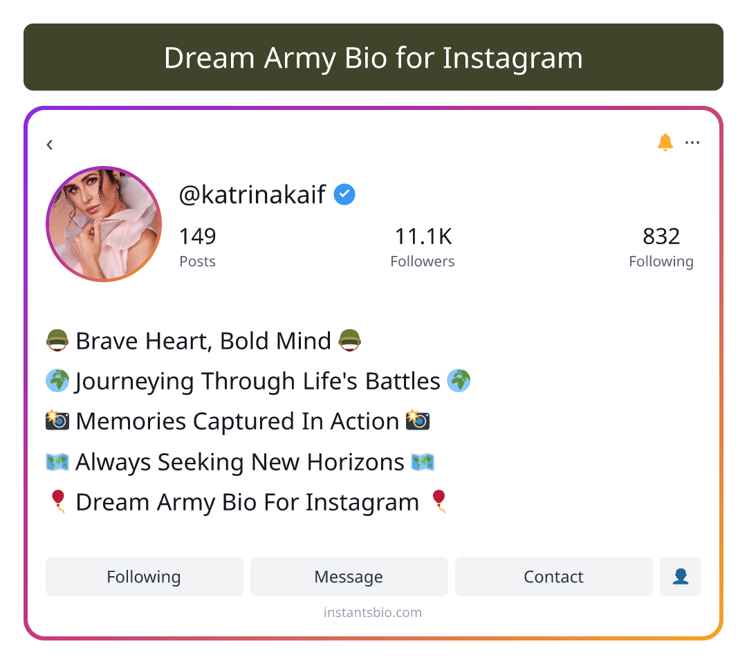 Dream Army Bio for Instagram