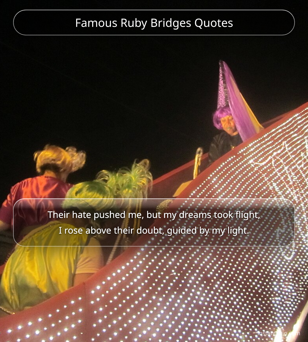 Famous Ruby Bridges Quotes
