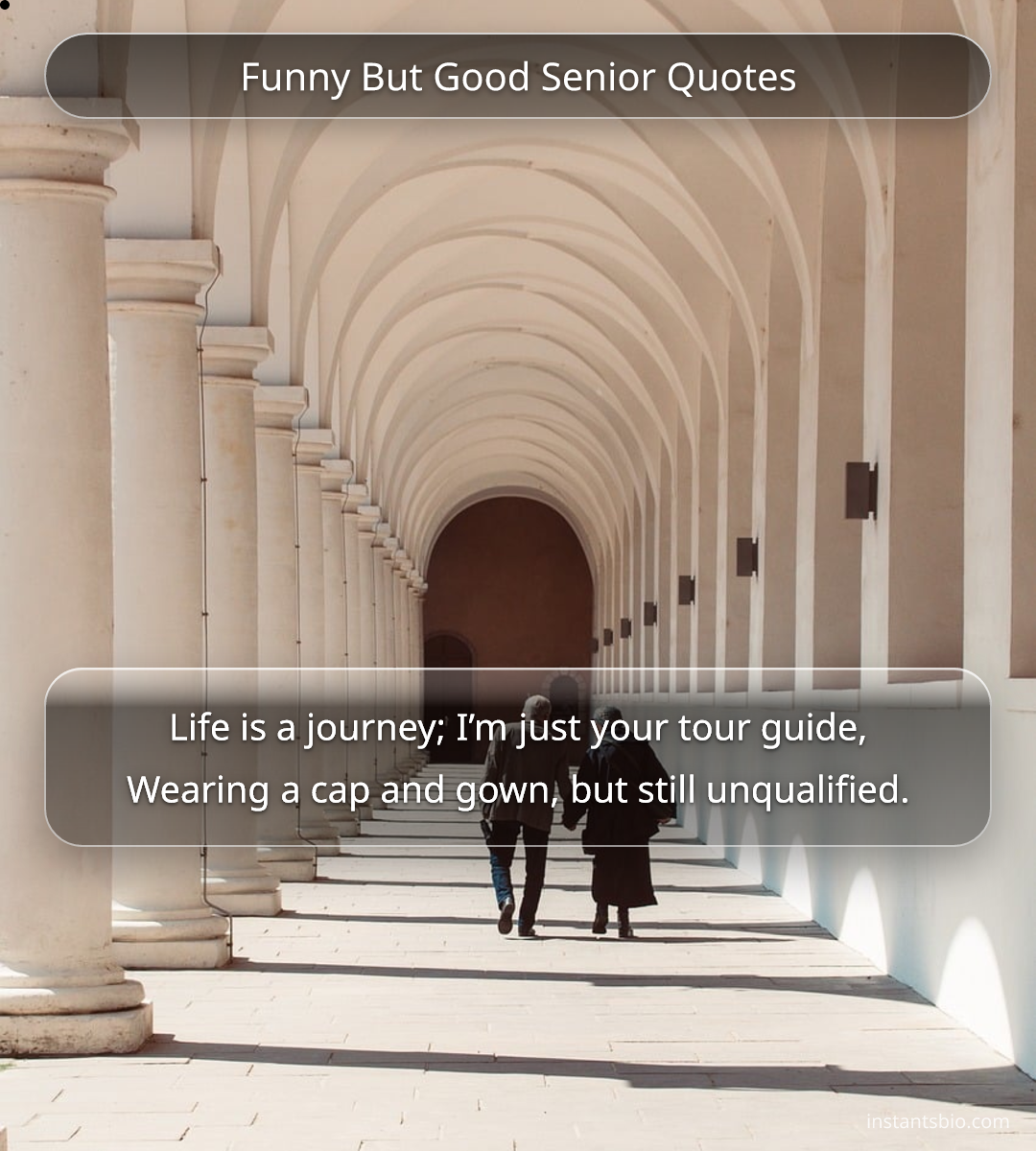 Funny But Good Senior Quotes