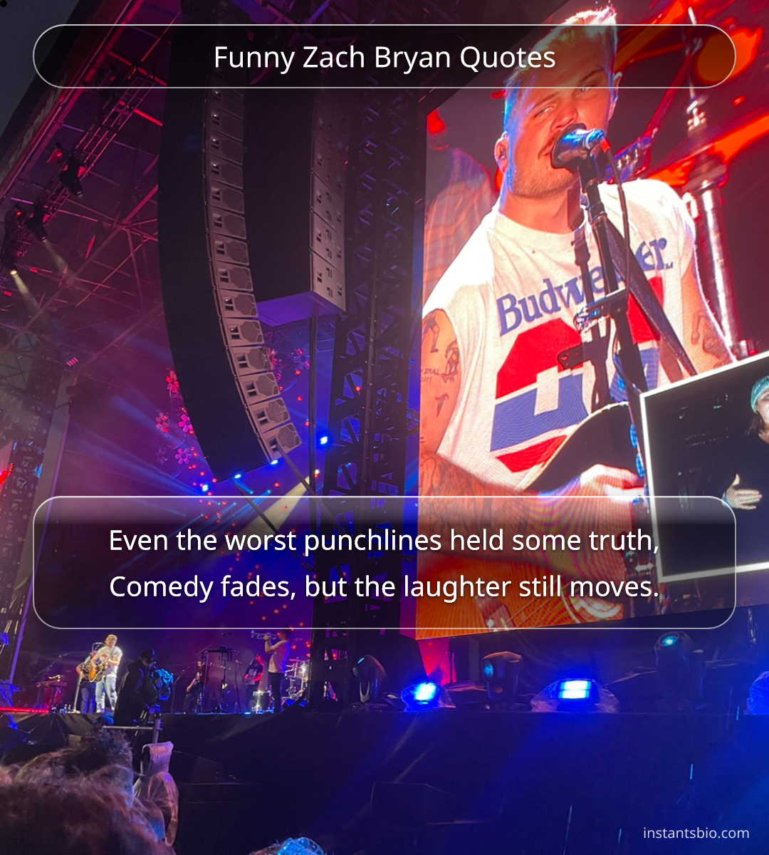 Funny Zach Bryan Quotes