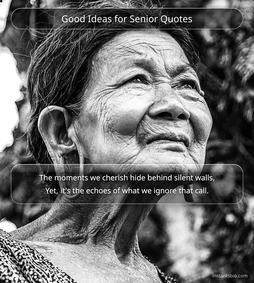 Good Ideas for Senior Quotes - good senior quotes