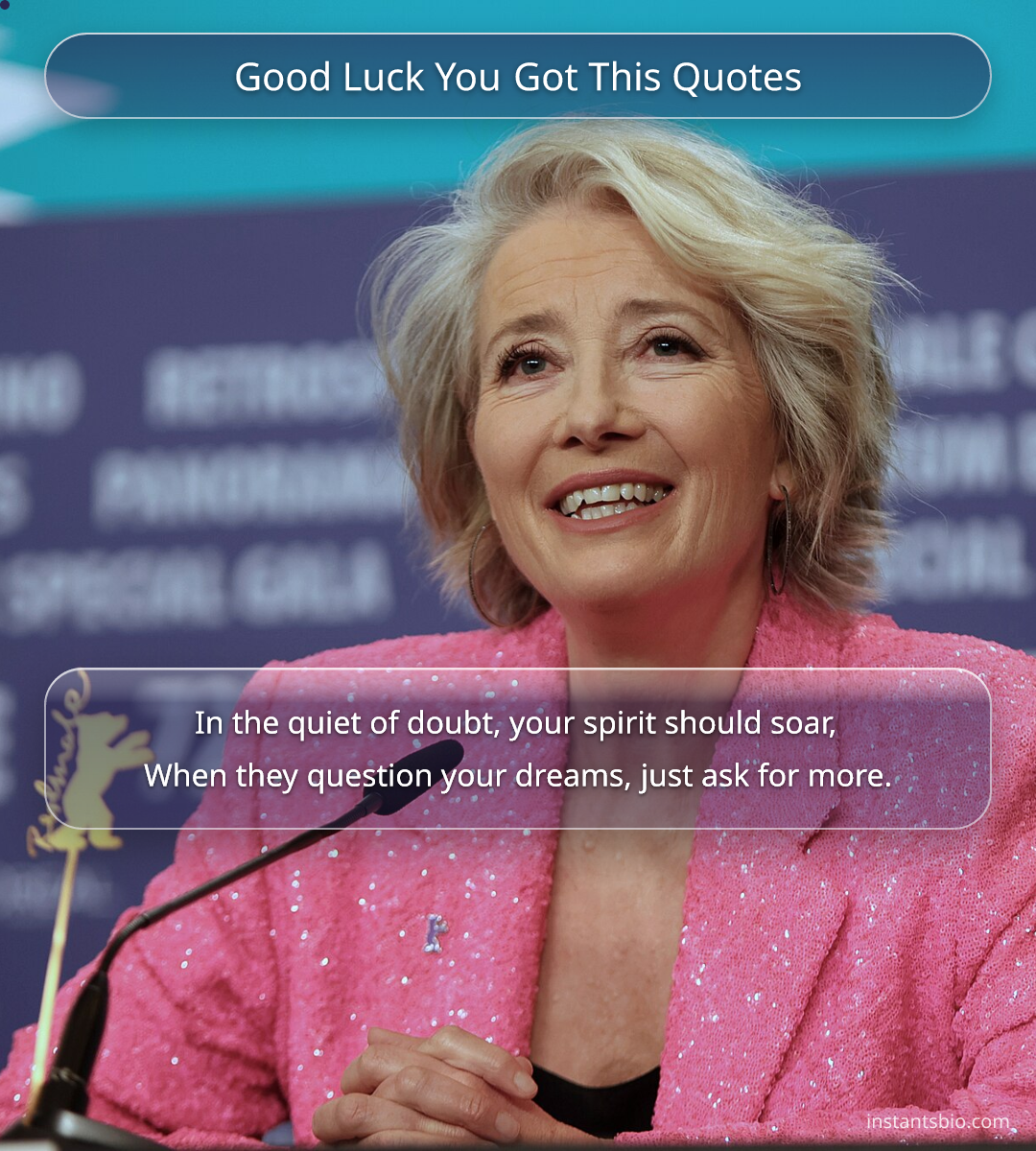 Good Luck You Got This Quotes