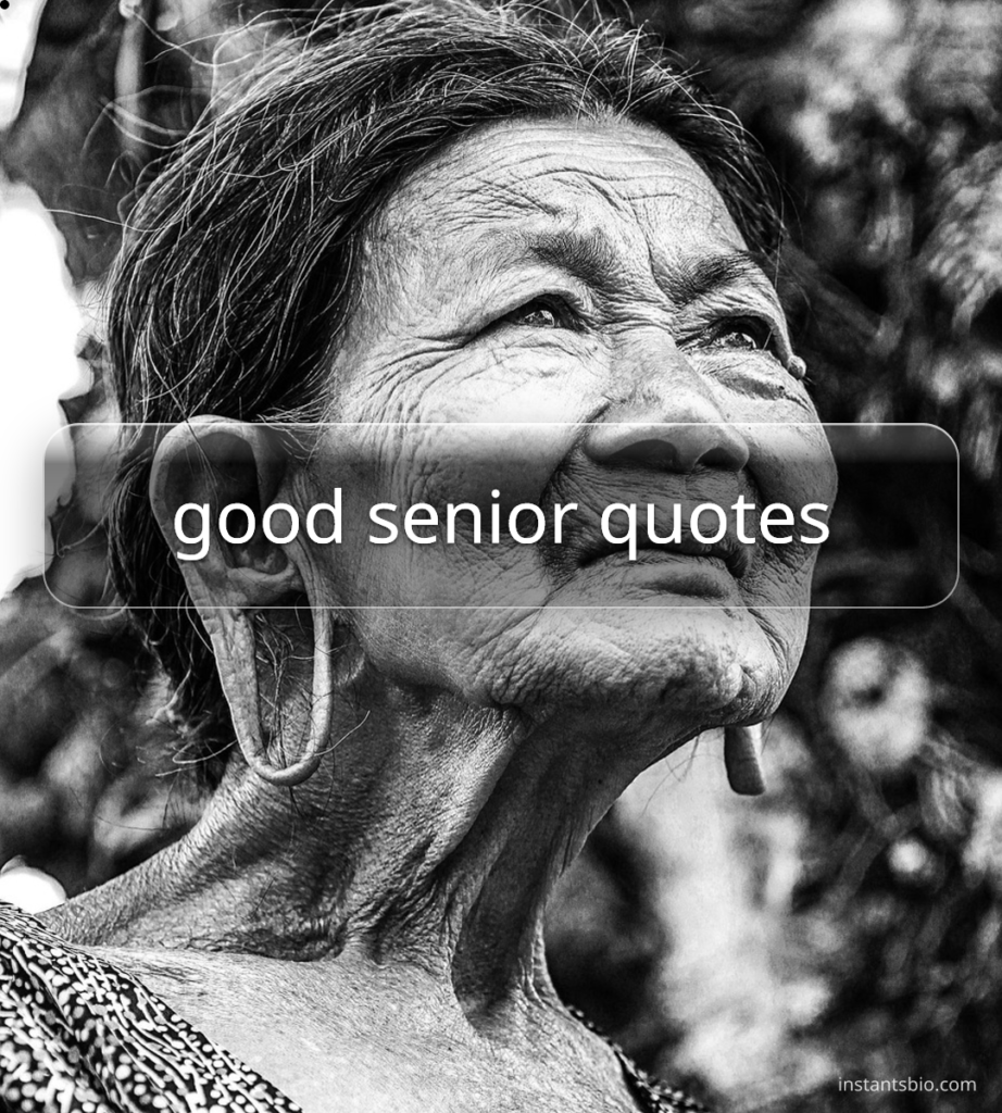 good senior quotes