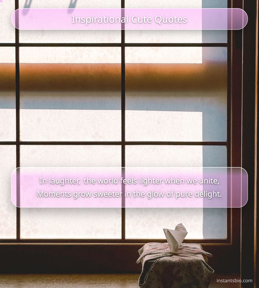 Inspirational Cute Quotes