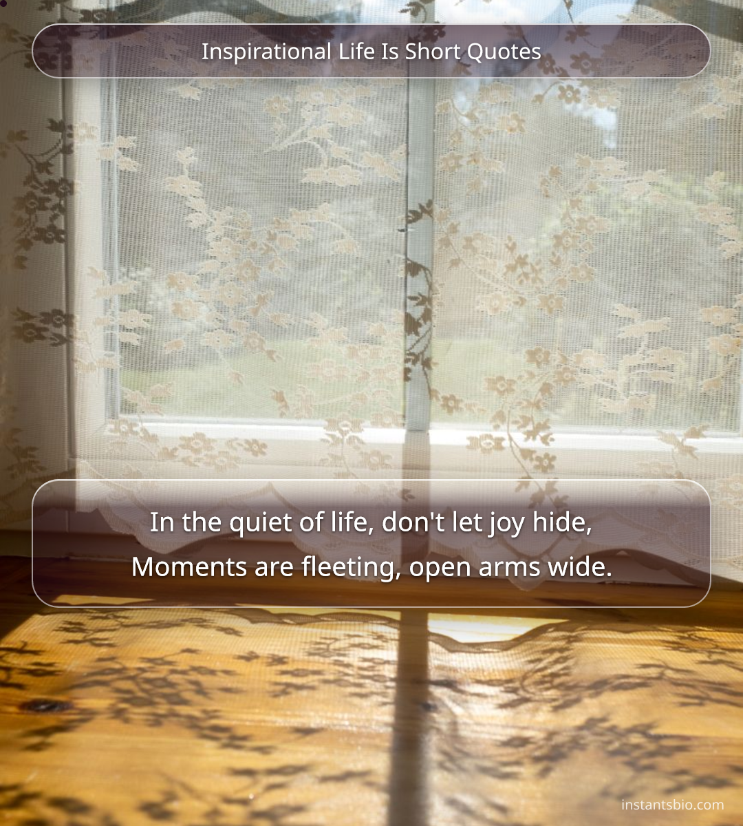 Inspirational Life Is Short Quotes