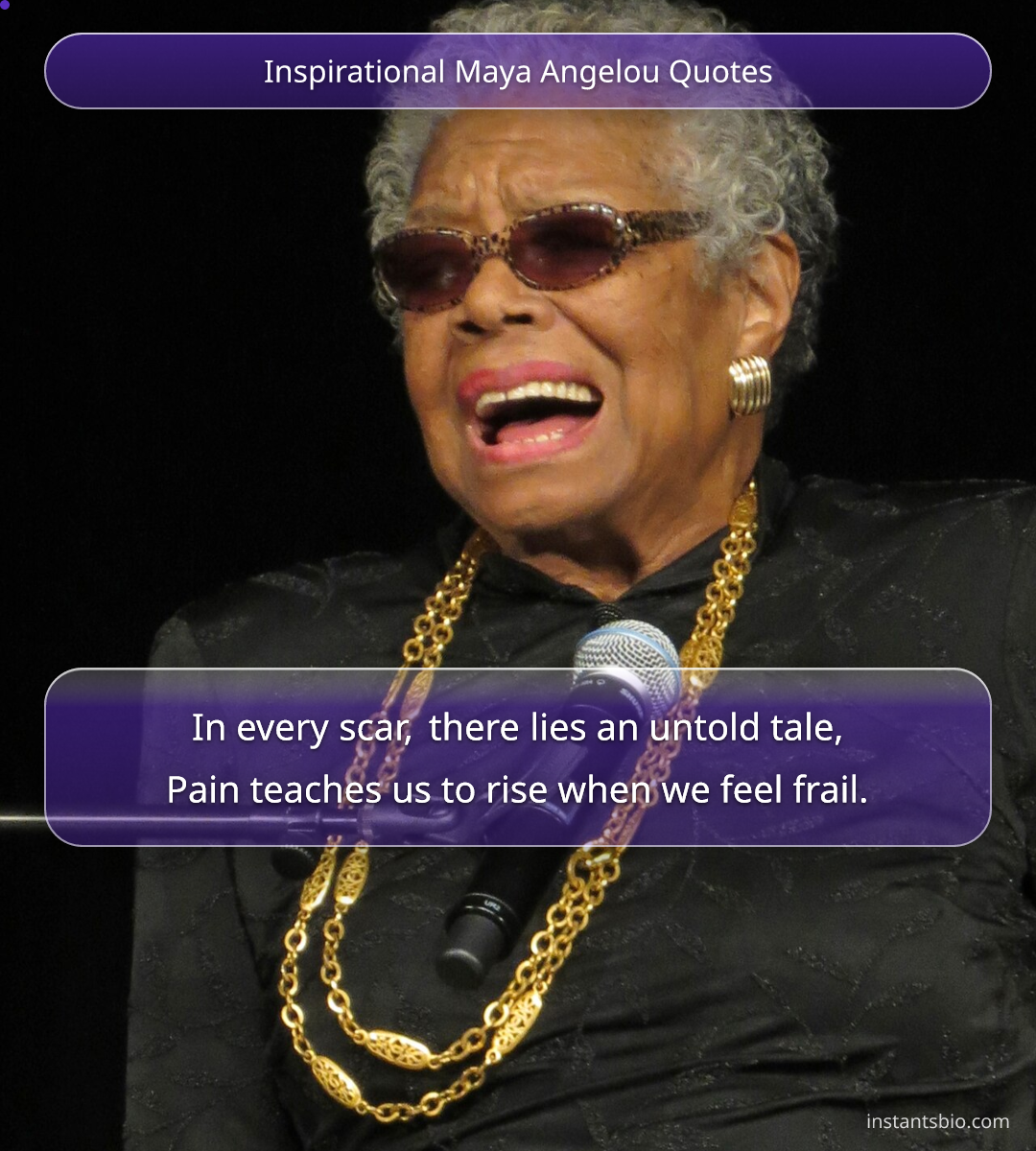 Inspirational Maya Angelou Quotes