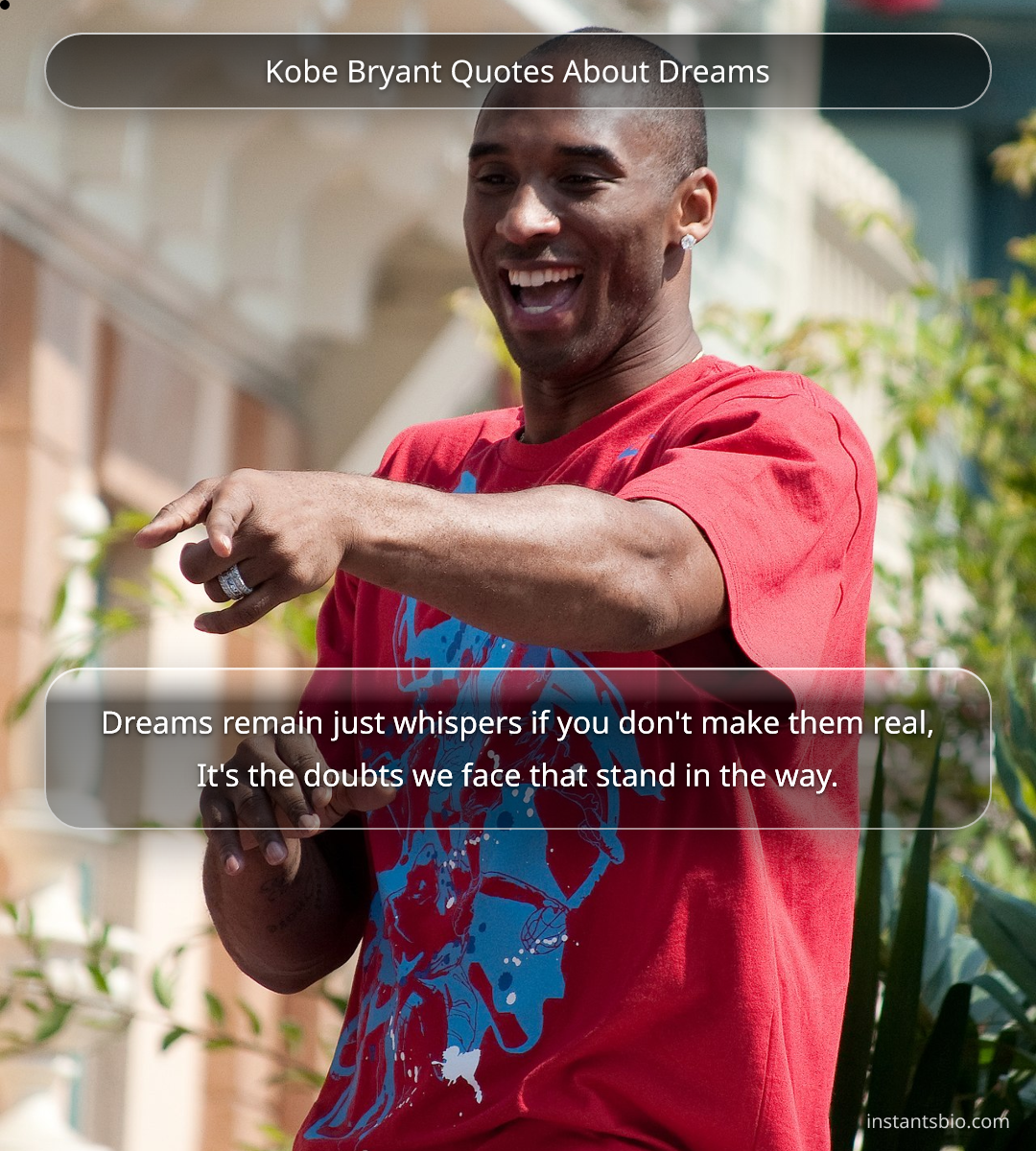 Kobe Bryant Quotes About Dreams