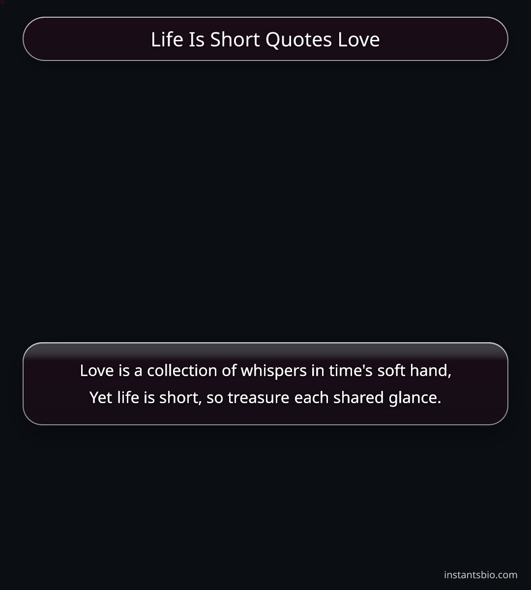 Life Is Short Quotes Love