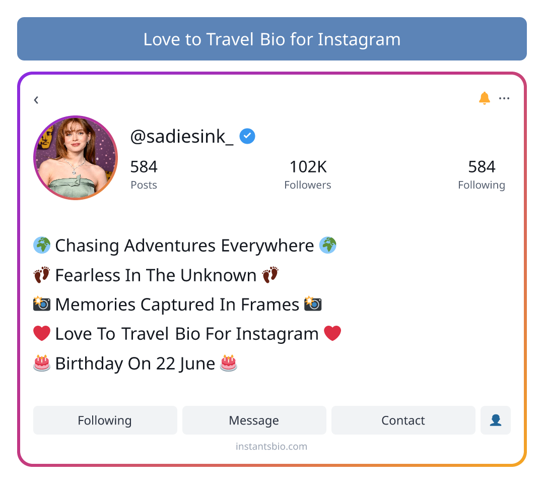 Love to Travel Bio for Instagram