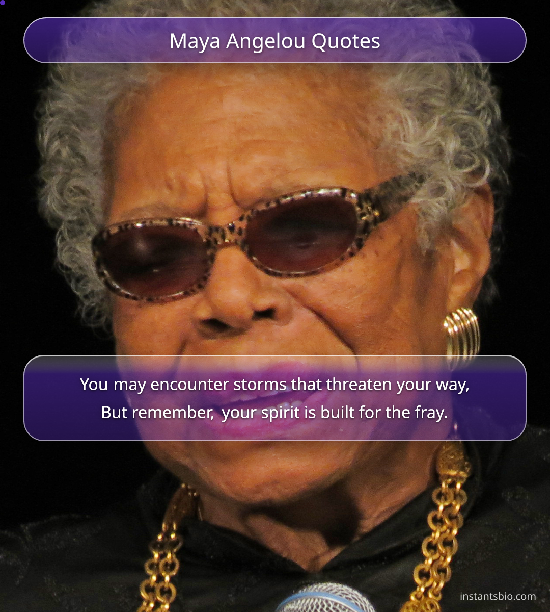 Maya Angelou Quotes