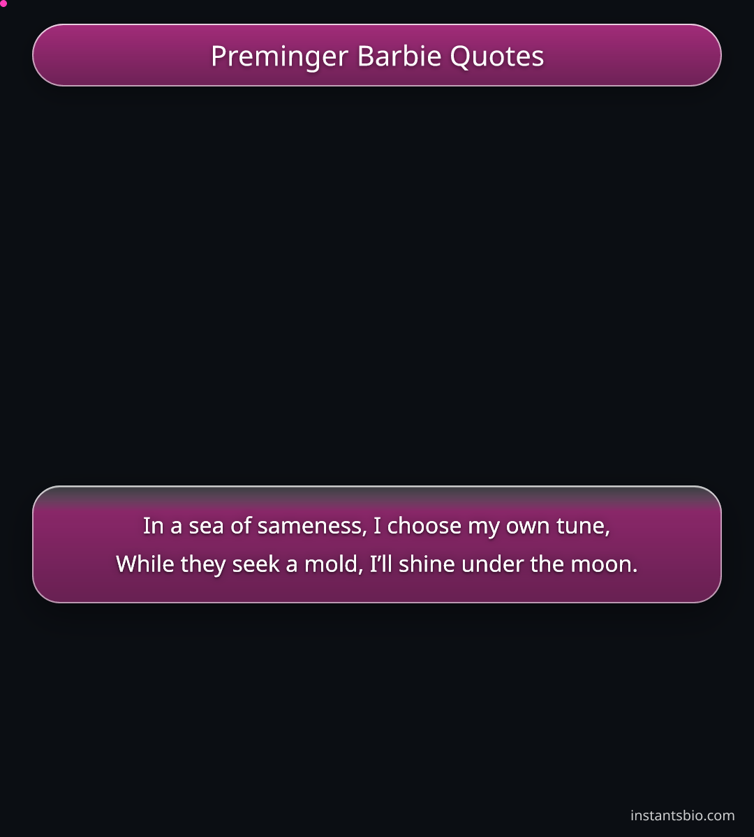 Preminger Barbie Quotes