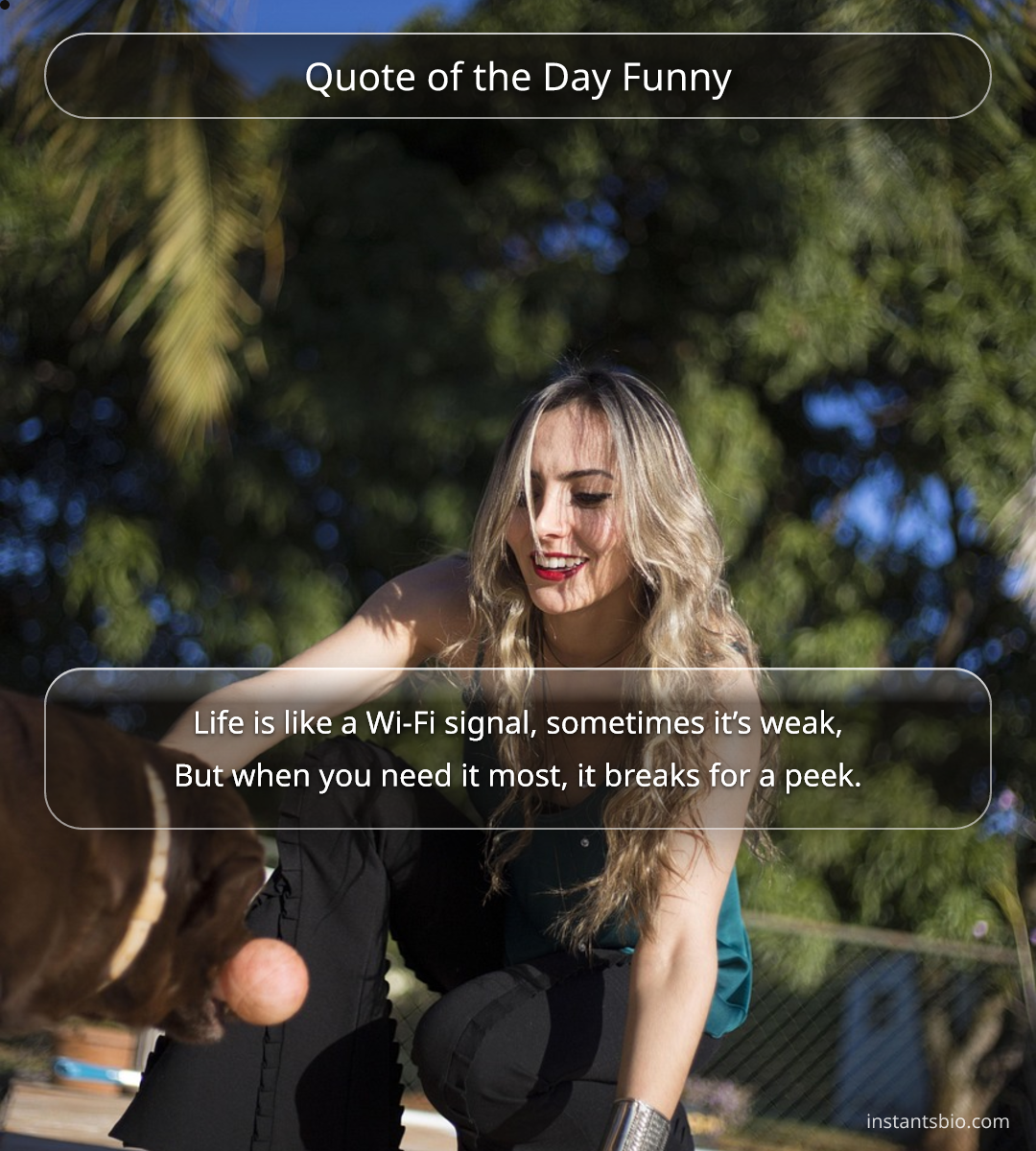 Quote of the Day Funny