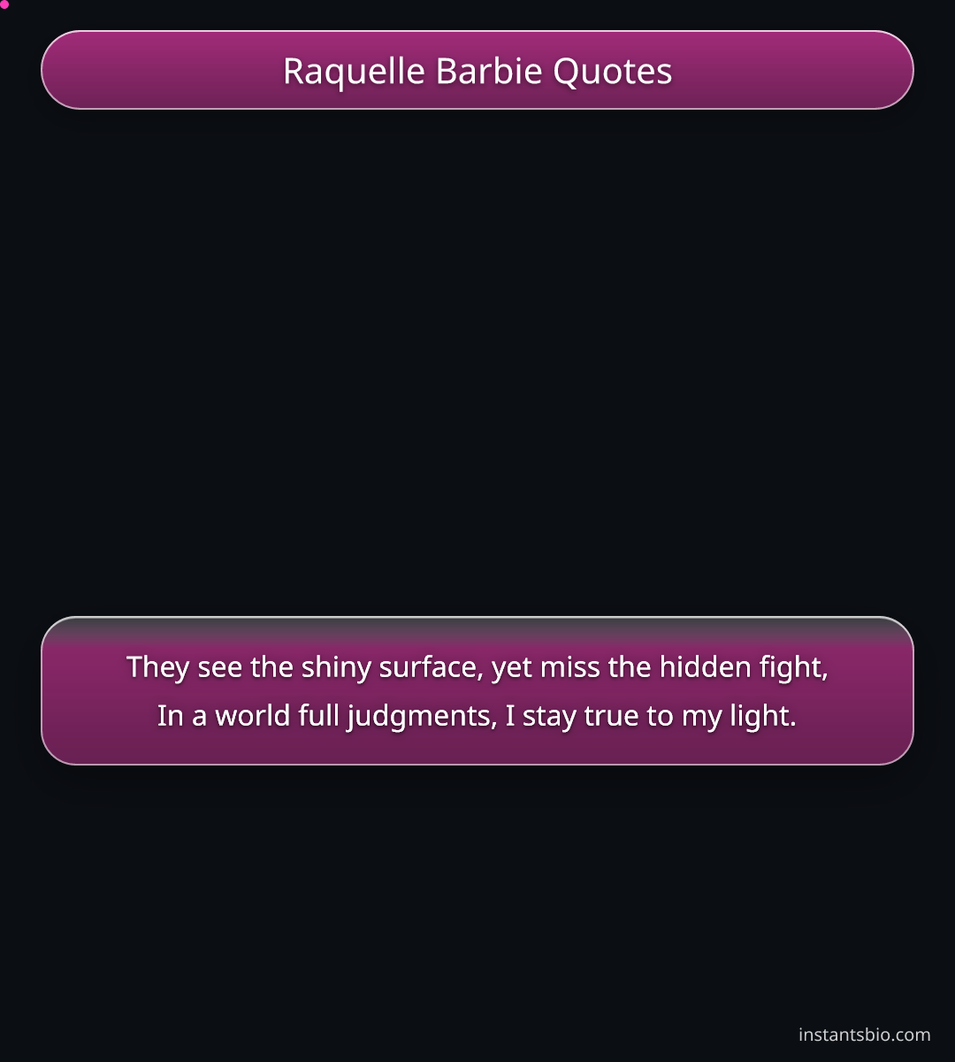Raquelle Barbie Quotes