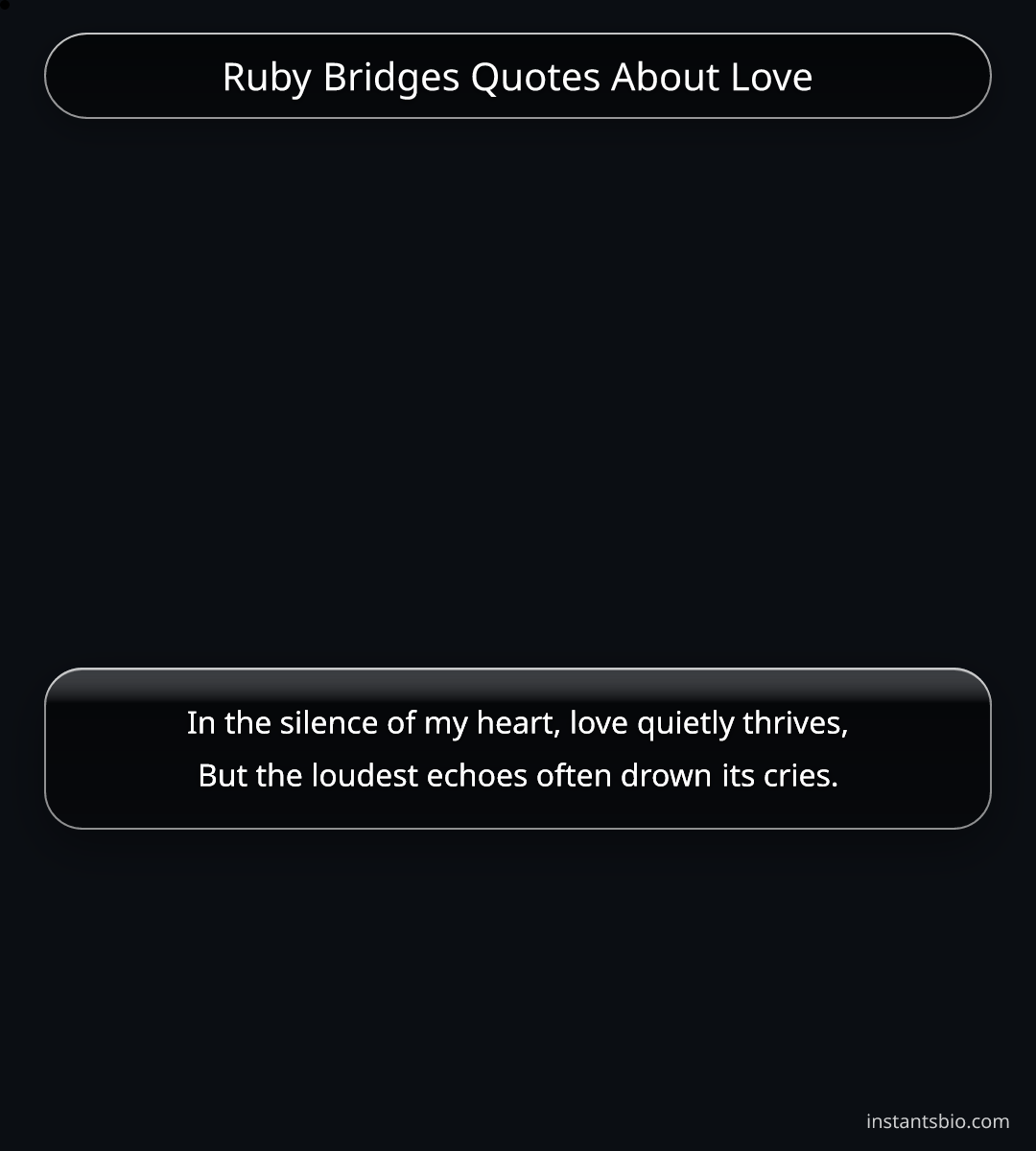 Ruby Bridges Quotes About Love