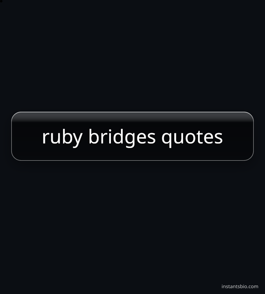 ruby bridges quotes