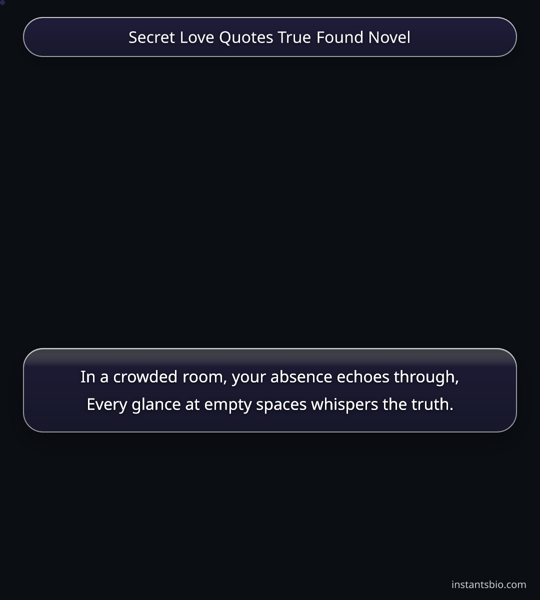 Secret Love Quotes True Found Novel