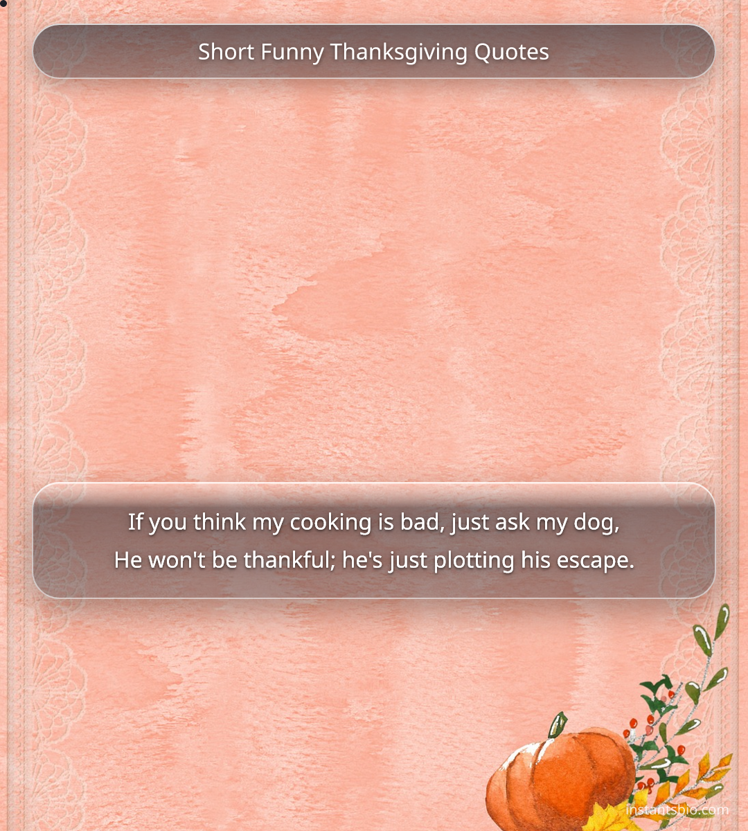 Short Funny Thanksgiving Quotes