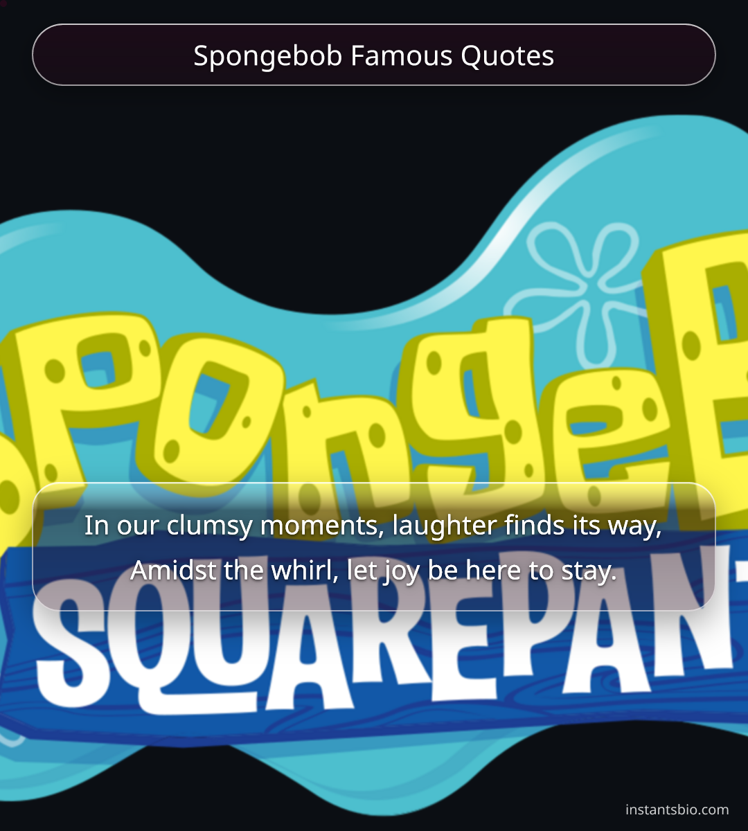 Spongebob Famous Quotes - spongebob quotes
