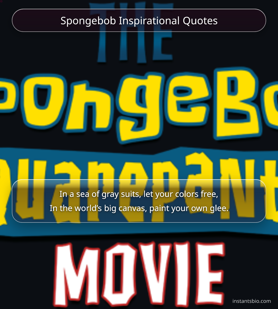 Spongebob Inspirational Quotes - spongebob quotes
