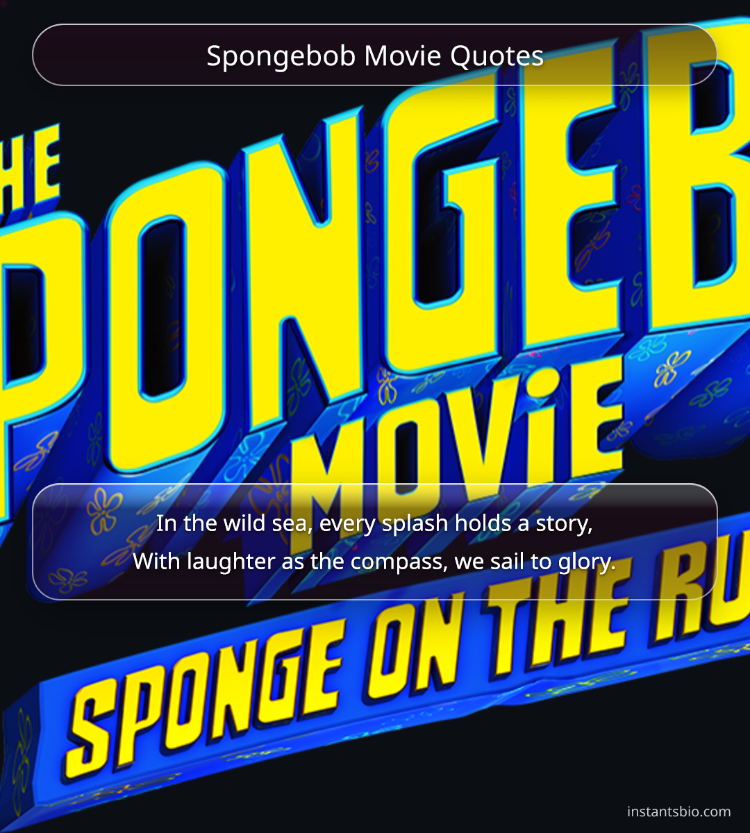 Spongebob Movie Quotes - spongebob quotes