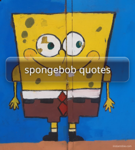 spongebob quotes