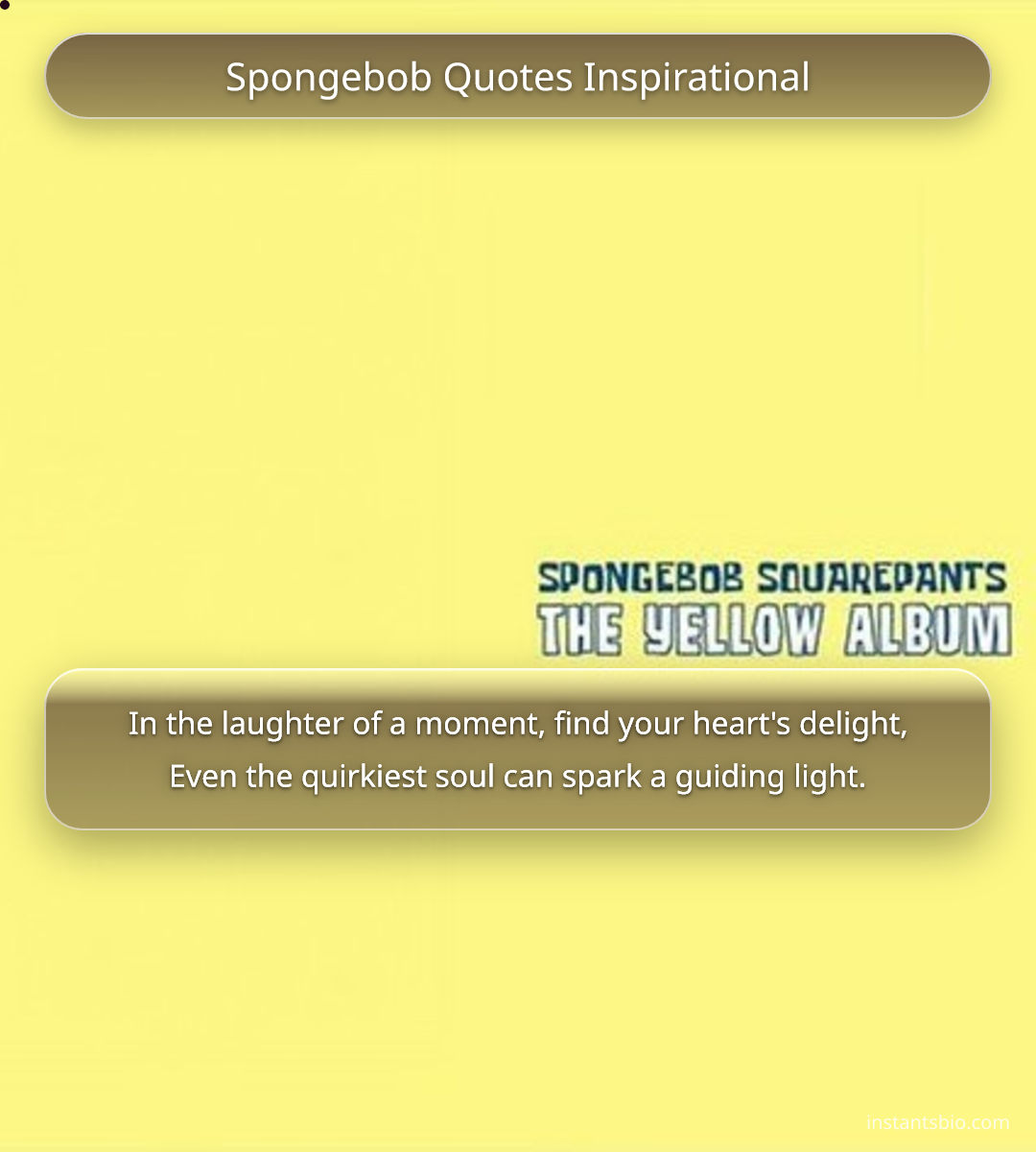 Spongebob Quotes Inspirational