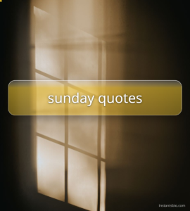 sunday quotes