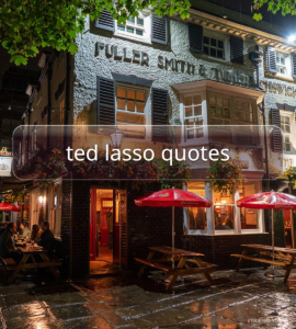 ted lasso quotes