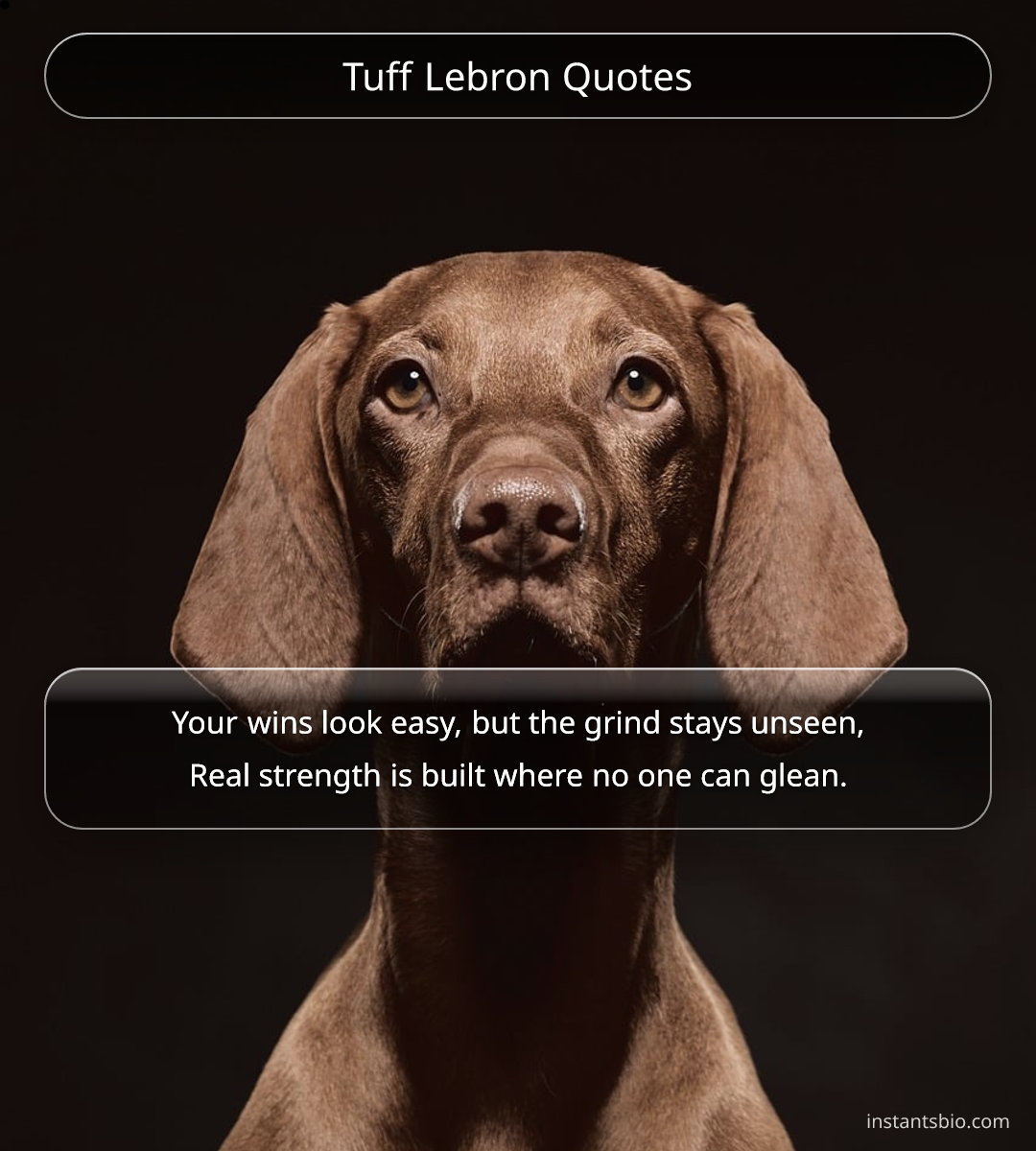 Tuff Lebron Quotes