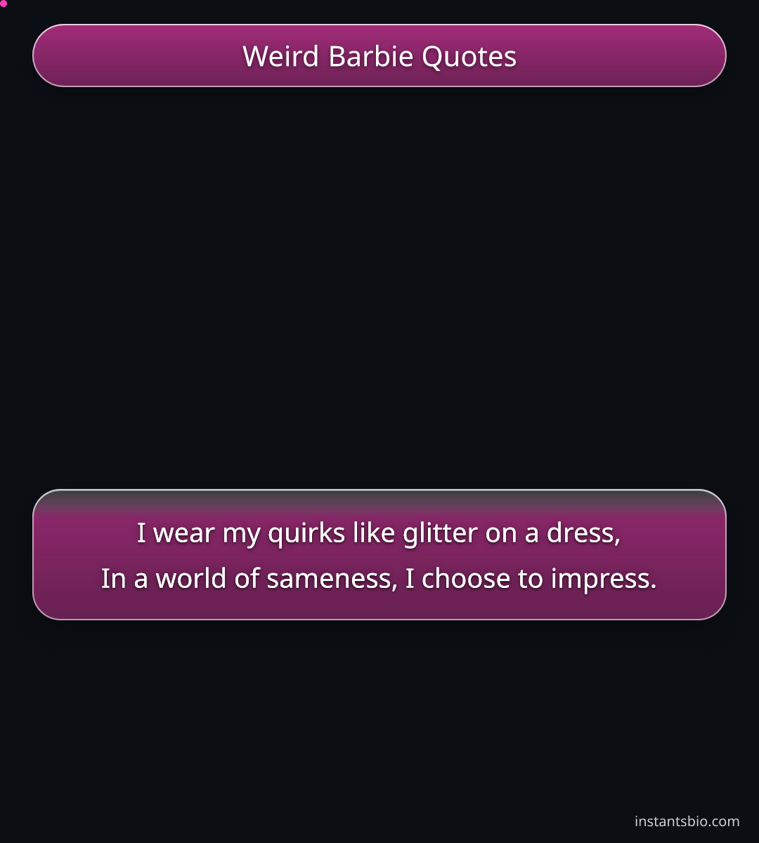 Weird Barbie Quotes