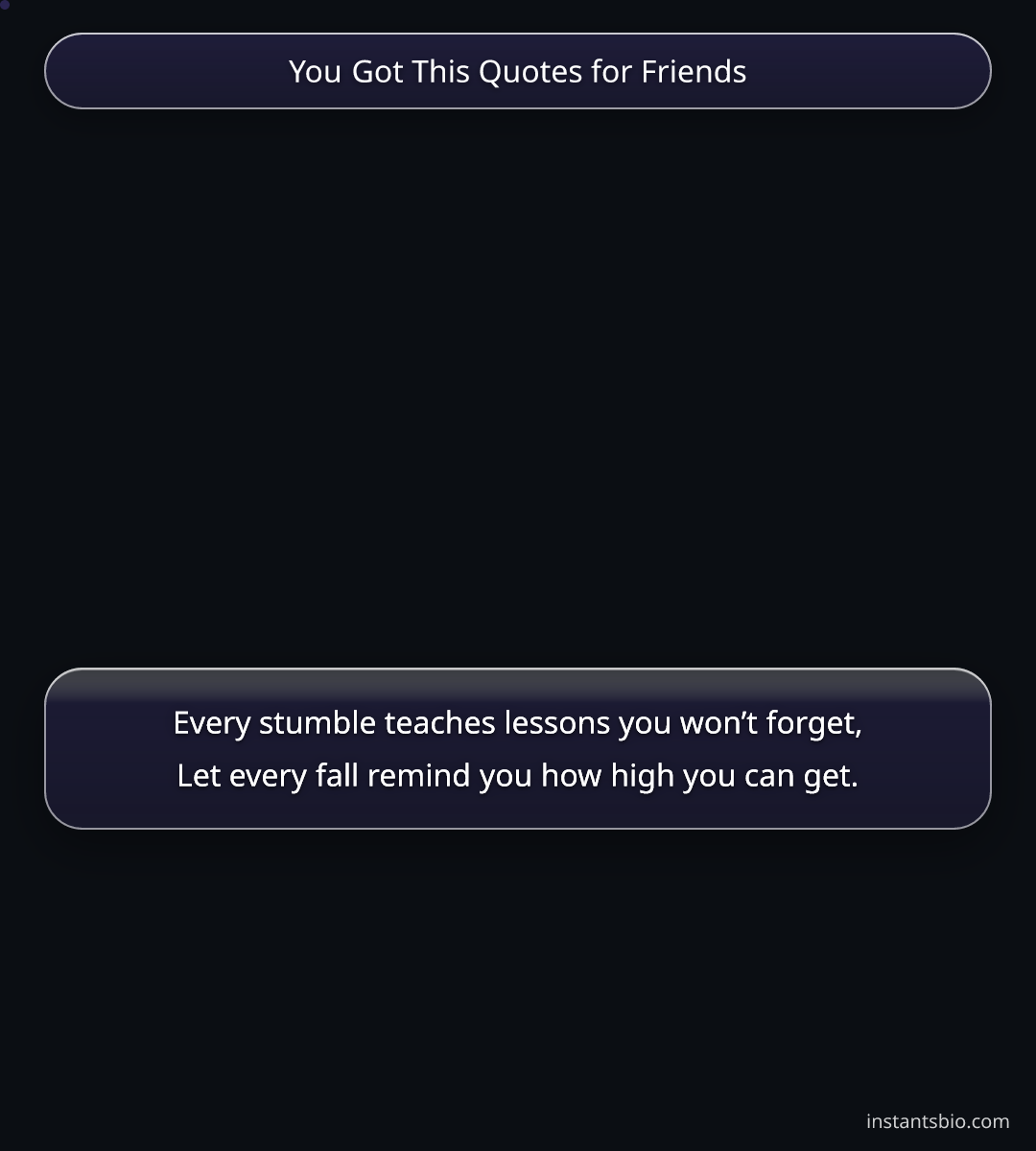 You Got This Quotes for Friends