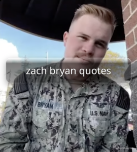 zach bryan quotes
