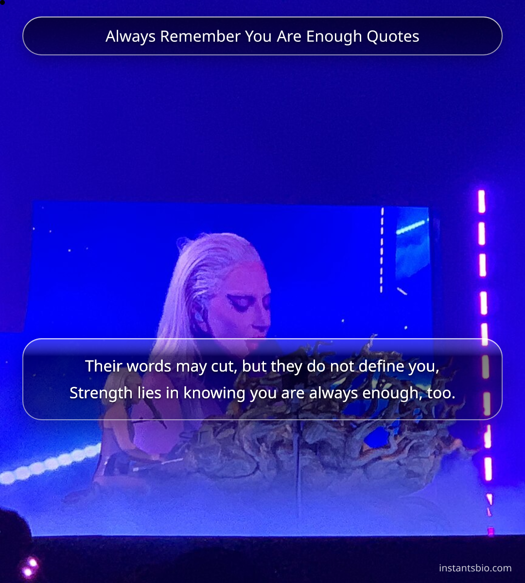 Always Remember You Are Enough Quotes