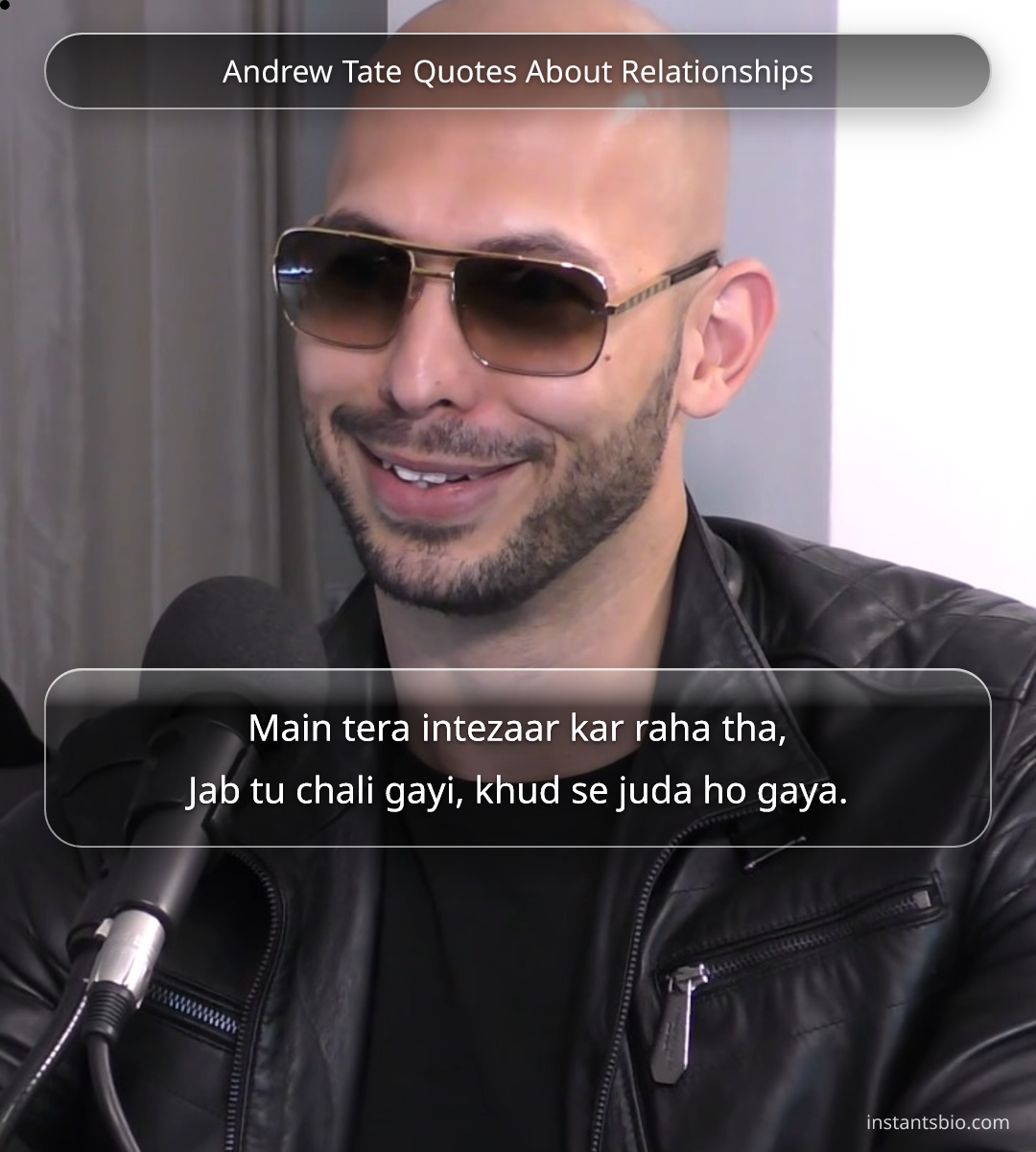 Andrew Tate Quotes About Relationships